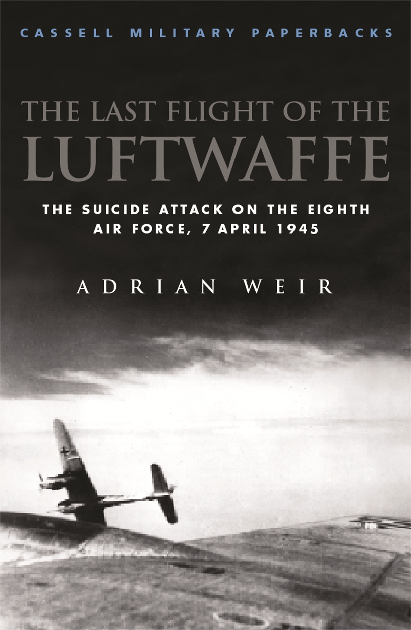 Last Flight of the Luftwaffe by Adrian Weir | W&N - Ground 