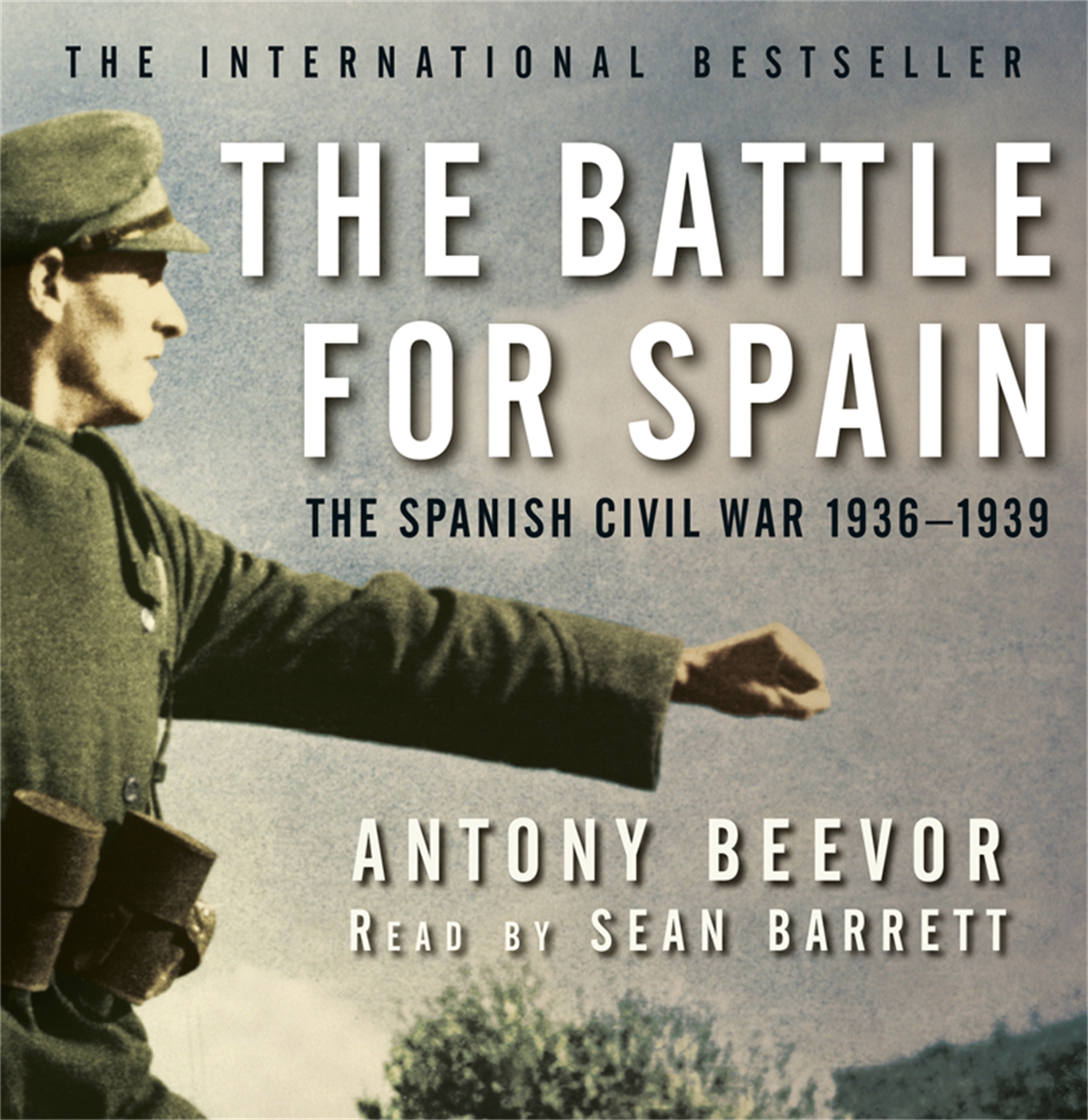 The Battle for Spain by Antony Beevor | W&N - Ground-breaking, award ...