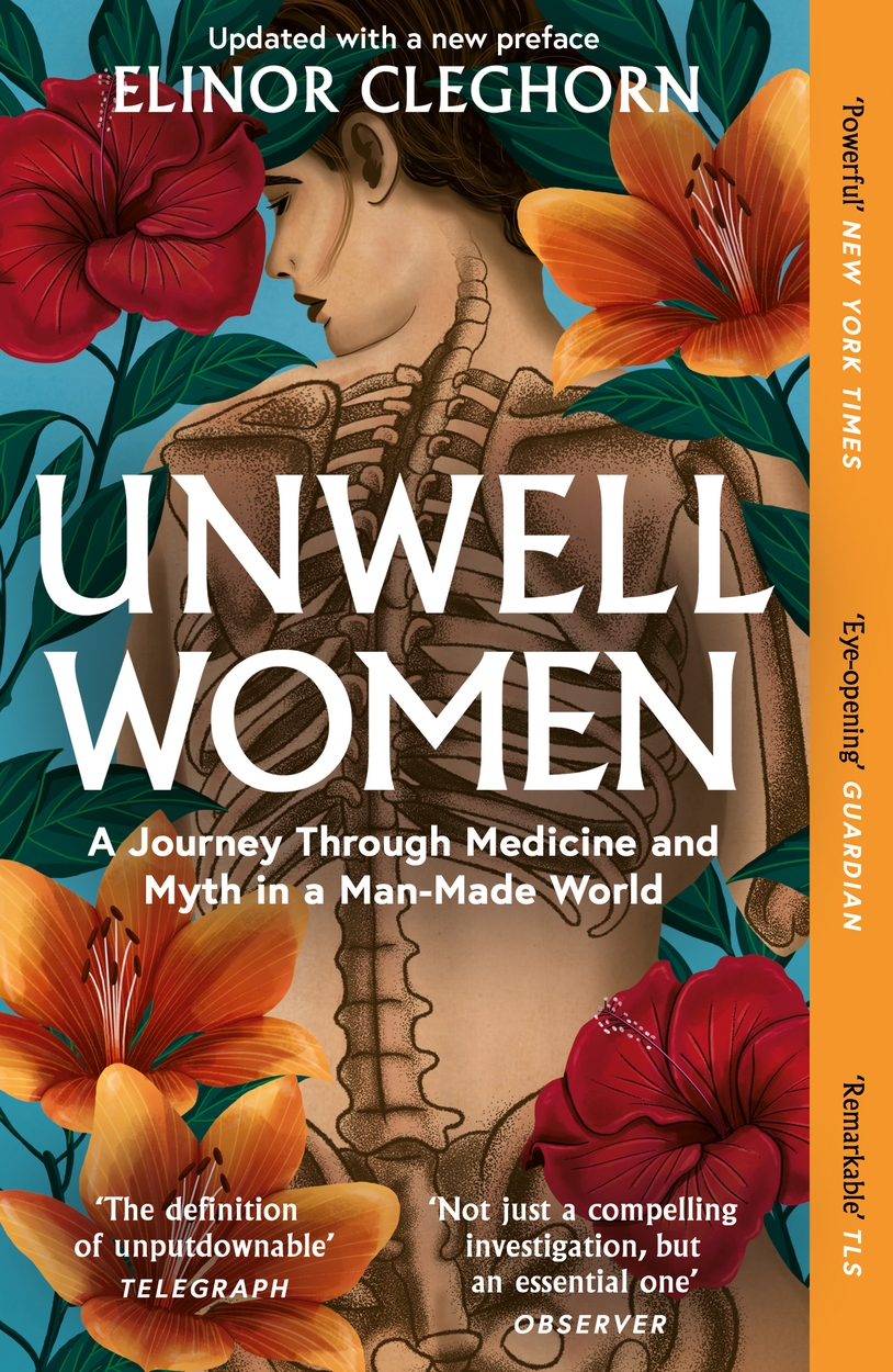 Unwell Women by Elinor Cleghorn | W&N - Ground-breaking, award-winning ...