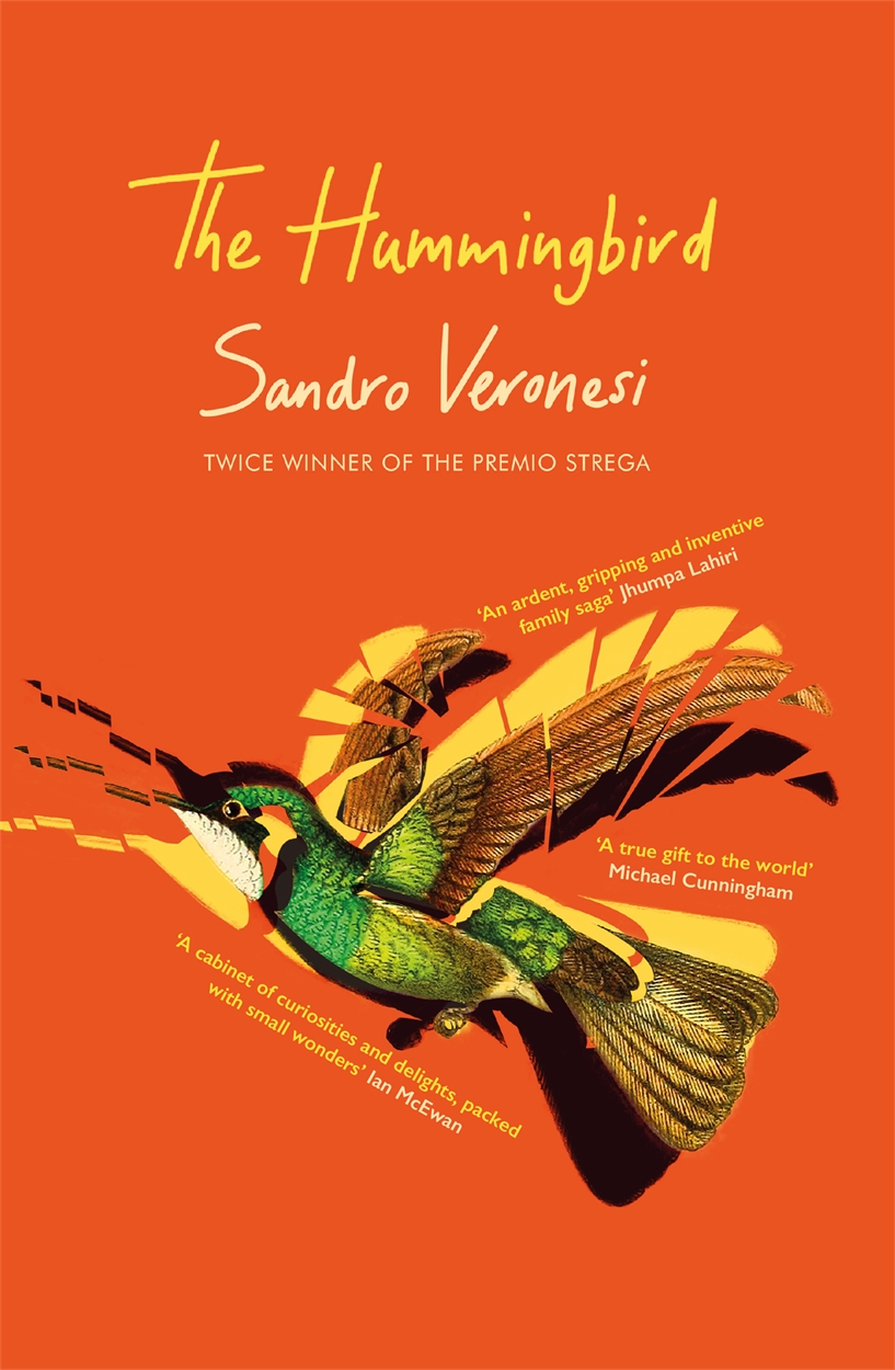 The Hummingbird by Sandro Veronesi  W&N - Ground-breaking, award-winning,  thought-provoking books since 1949