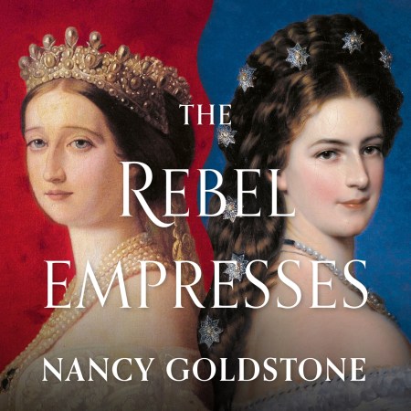 The Rebel Empresses