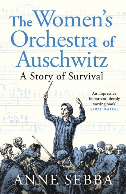 The Women’s Orchestra of Auschwitz